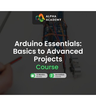 Arduino Essentials: Basics to Advanced Projects Alpha Academy Code Key GLOBAL